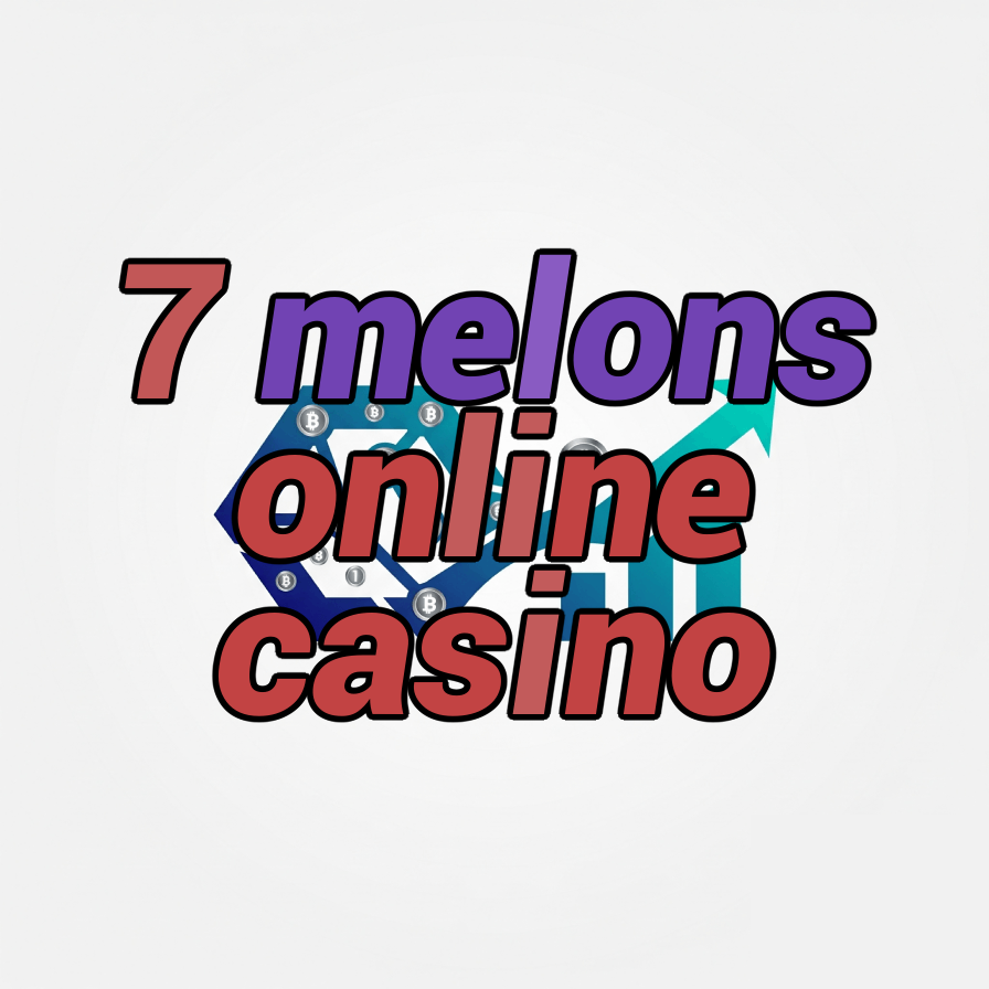 7 melons online casino